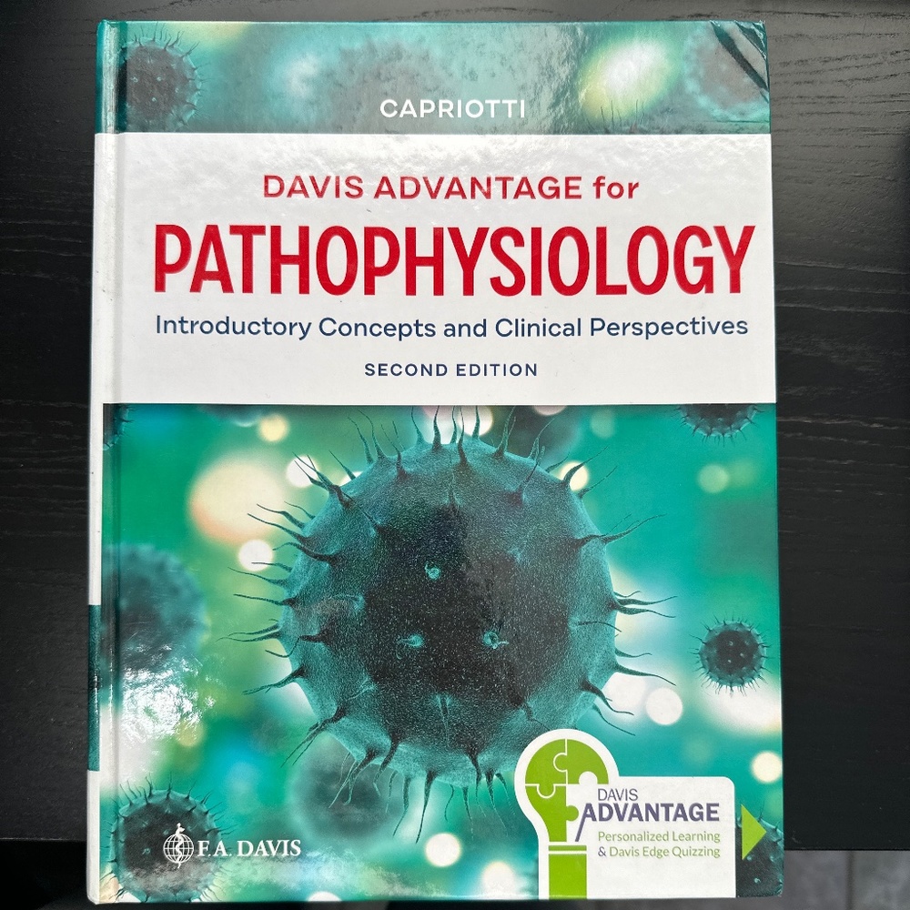 Davis advantage for pathophysiology Capriotti second edition